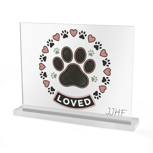 Acrylic Table Sign | "Loved" Paw Print Pet Memorial Plaque