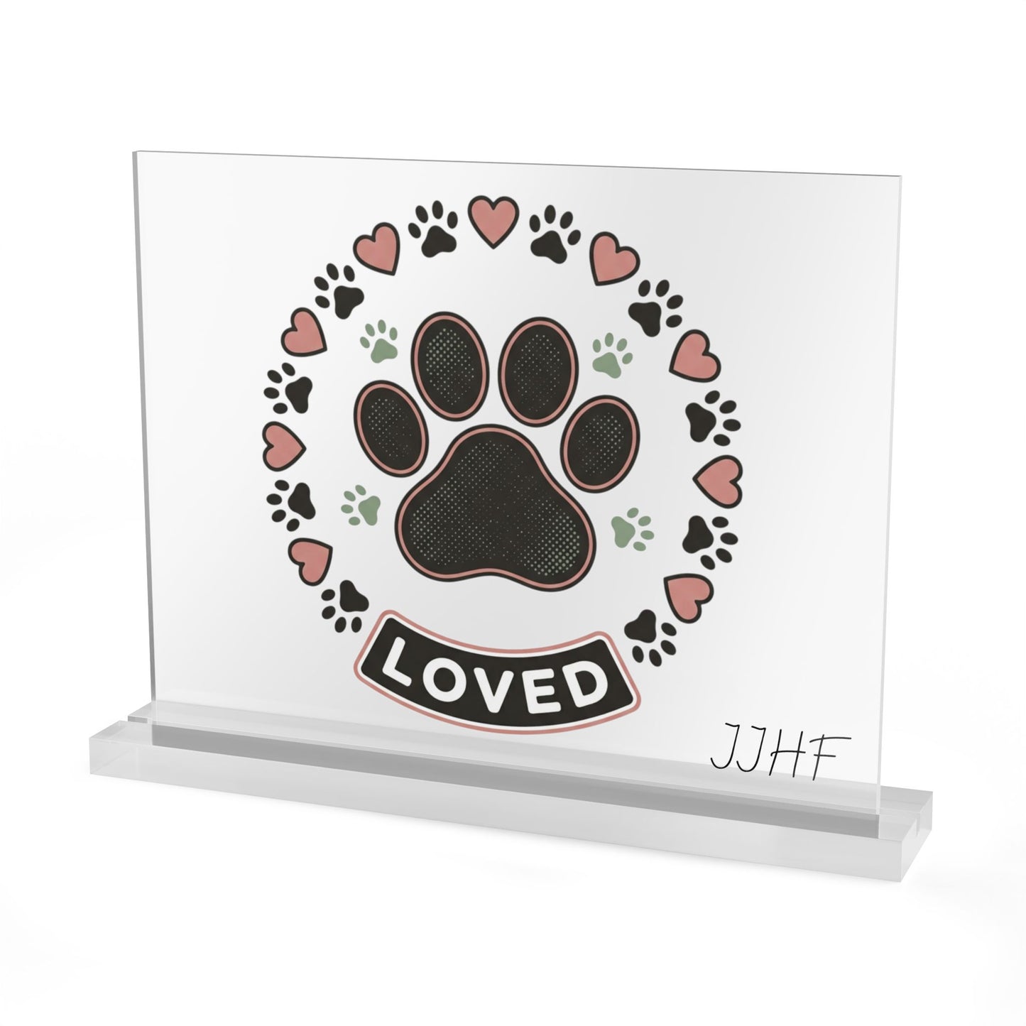 Acrylic Table Sign | "Loved" Paw Print Pet Memorial Plaque
