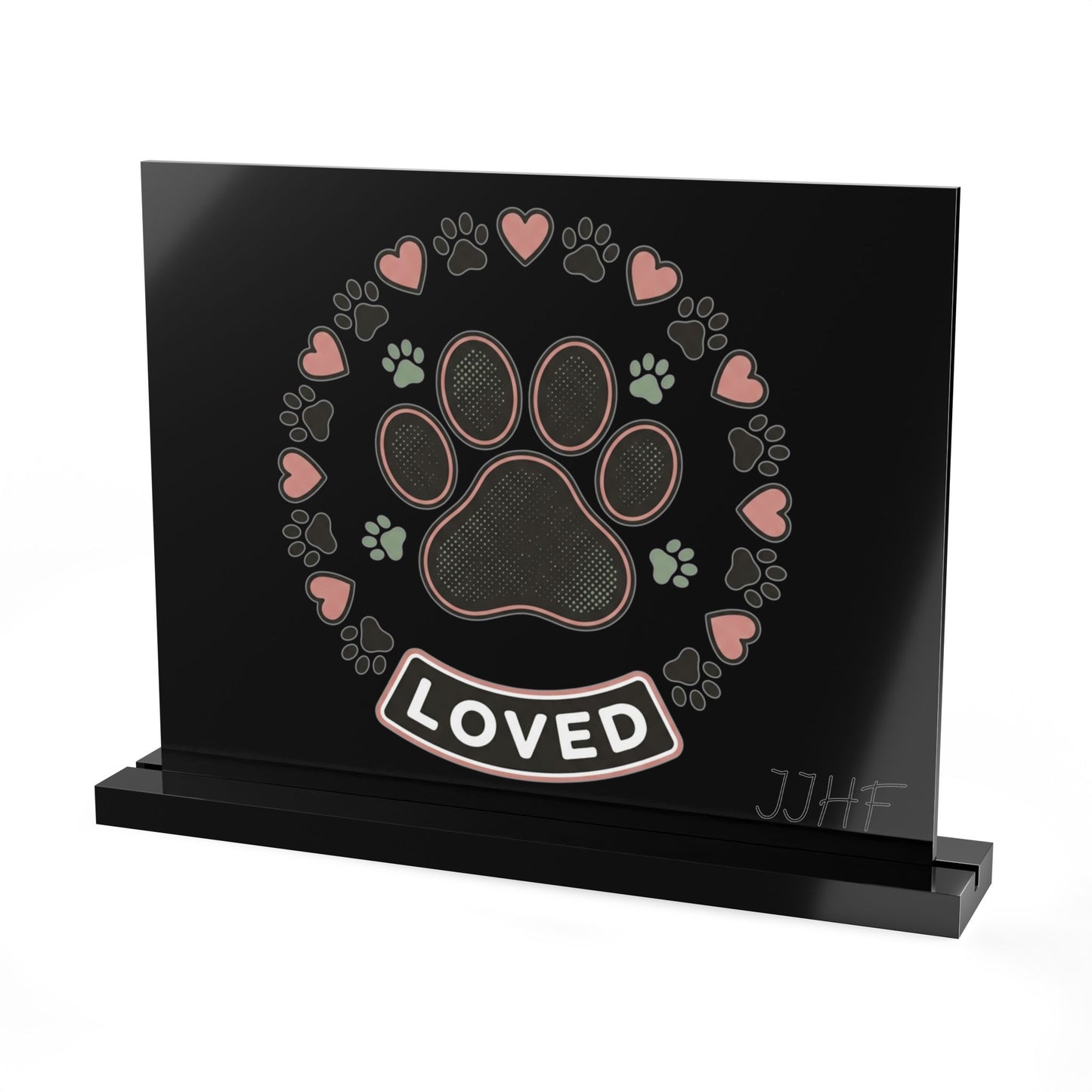 Acrylic Table Sign | "Loved" Paw Print Pet Memorial Plaque