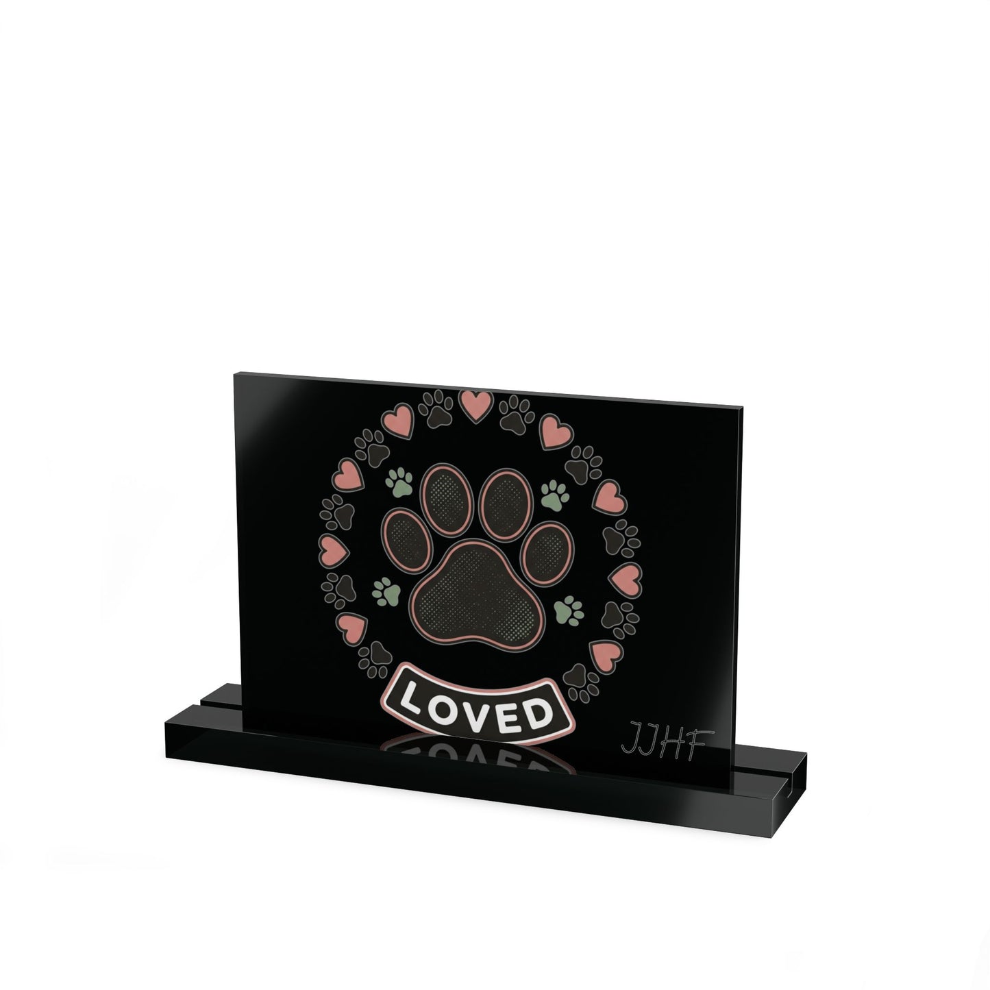 Acrylic Table Sign | "Loved" Paw Print Pet Memorial Plaque